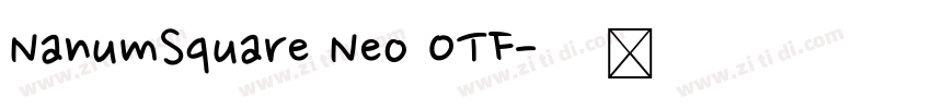 NanumSquare Neo OTF字体转换 NanumSquare Neo OTF字体转换